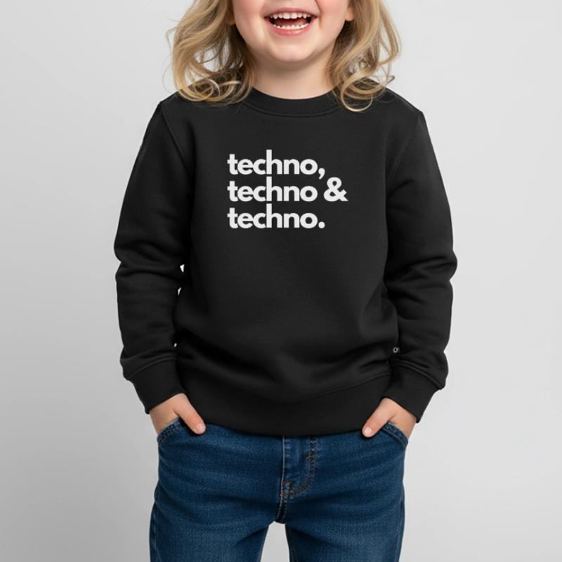 Techno, techno e techno Felpa Premium bambino bio