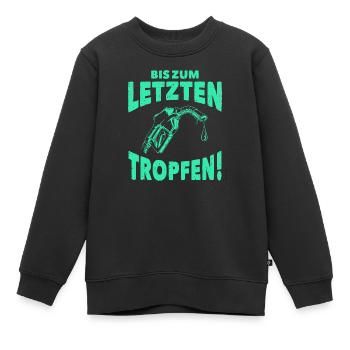 Bis zum letzten Tropfen - corporategrün - Kinder Premium Organic Sweatshirt - Schwarz - Vorne - AI Model Kid Female (0cm)