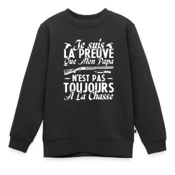 La preuve que mon papa pas toujours chasse - Sweat Premium enfant bio - noir - Devant - AI Model Kid Female (0cm)