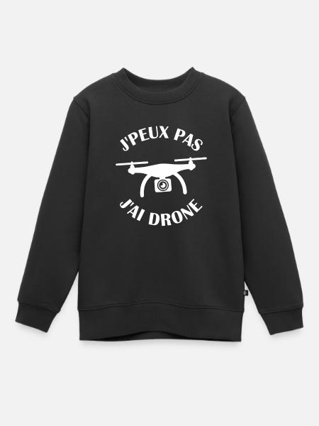 J peux pas j ai Drone - Sweat Premium enfant bio - noir