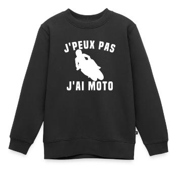 J peux Pas J ai Moto Humour Cadeau - Sweat Premium enfant bio - noir - Devant - AI Model Kid Female (0cm)