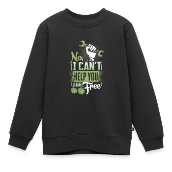 Nein, ich helfe dir nicht Gratis - Kinder Premium Organic Sweatshirt - Schwarz - Vorne - AI Model Kid Female (0cm)
