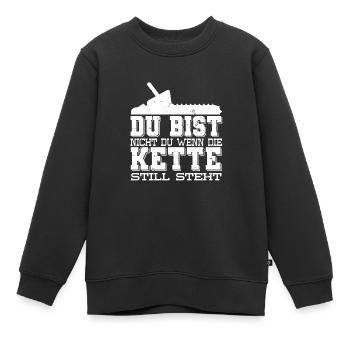 Du bist nicht Du wenn die Kette still steht - Kinder Premium Organic Sweatshirt - Schwarz - Vorne - AI Model Kid Female (0cm)