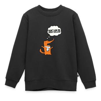 Don't ask me about college - Kinder Premium Organic Sweatshirt - Schwarz - Vorne - AI Model Kid Female (0cm)