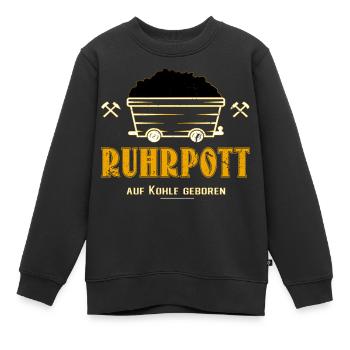 Ruhrpott Ruhrgebiet Auf Kohle geboren - Kinder Premium Organic Sweatshirt - Schwarz - Vorne - AI Model Kid Female (0cm)
