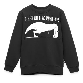 T Rex No Like Push Ups Graphique - Sweat Premium enfant bio - noir - Devant - AI Model Kid Female (0cm)