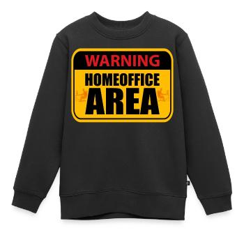Homeoffice Warning Homeoffice Area Schild - Kinder Premium Organic Sweatshirt - Schwarz - Vorne - AI Model Kid Female (0cm)