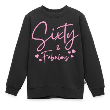 Sixty fabulous - Kids Premium Organic Sweatshirt - black - Front - AI Model Kid Female (0cm)