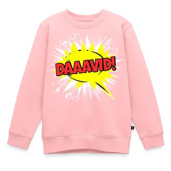 David Nom drôle bulle de dialogue Daaavid ! - Sweat Premium enfant bio - rose - Devant - AI Model Kid Female (0cm)