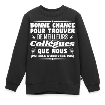 Kollege Kollegen Humor Geschenk Ruhestand - Kinder Premium Organic Sweatshirt - Schwarz - Vorne - AI Model Kid Female (0cm)