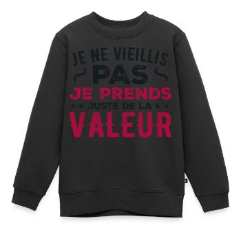 Ich werde nicht alt, ich steigere nur an Wert - Kinder Premium Organic Sweatshirt - Schwarz - Vorne - AI Model Kid Female (0cm)
