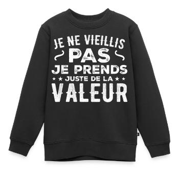 Ich werde nicht alt, ich steigere nur an Wert - Kinder Premium Organic Sweatshirt - Schwarz - Vorne - AI Model Kid Female (0cm)