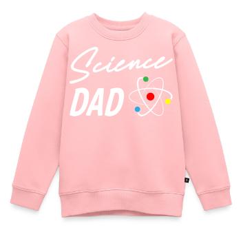 Papa scientifique - Sweat Premium enfant bio - rose - Devant - AI Model Kid Female (0cm)