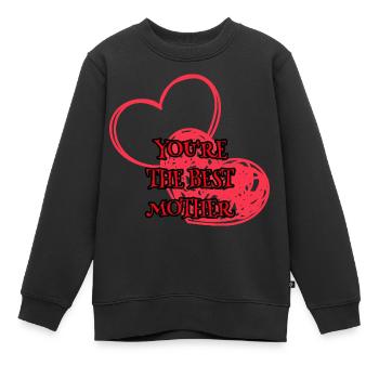 You are the best mom. - Sweat Premium enfant bio - noir - Devant - AI Model Kid Female (0cm)