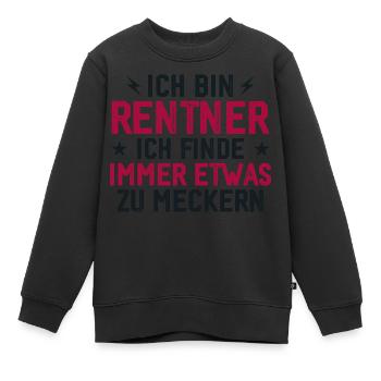 Rentner immer etwas zu meckern lustig - Kinder Premium Organic Sweatshirt - Schwarz - Vorne - AI Model Kid Female (0cm)