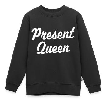 Present Queen - Kids Premium Organic Sweatshirt - black - Front - AI Model Kid Female (0cm)