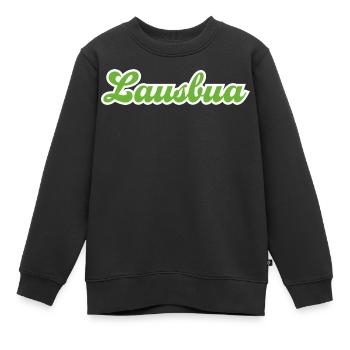 Lausbua Grün - Kinder Premium Organic Sweatshirt - Schwarz - Vorne - AI Model Kid Female (0cm)