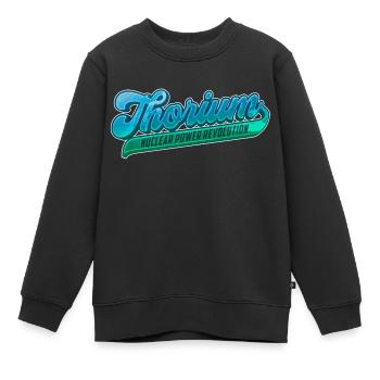 Thorium Revolution | Die Zukunft der Atomkraft - Kinder Premium Organic Sweatshirt - Schwarz - Vorne - AI Model Kid Female (0cm)