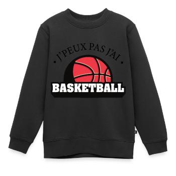 J'peux pas j'ai basketball ballon basket cadeau - Sweat Premium enfant bio - noir - Devant - AI Model Kid Female (0cm)