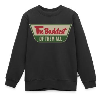 Der Schlimmste von allen | Farben änderbar - Kinder Premium Organic Sweatshirt - Schwarz - Vorne - AI Model Kid Female (0cm)
