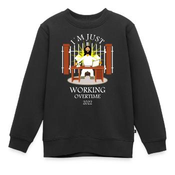 Gott macht Überstunden - Kinder Premium Organic Sweatshirt - Schwarz - Vorne - AI Model Kid Female (0cm)