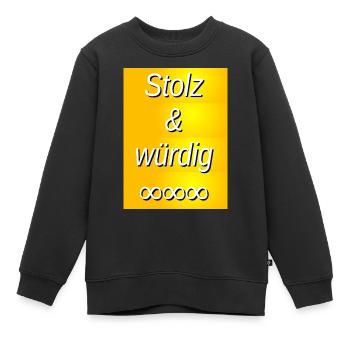 Impression dorée fière et digne - Sweat Premium enfant bio - noir - Devant - AI Model Kid Female (0cm)