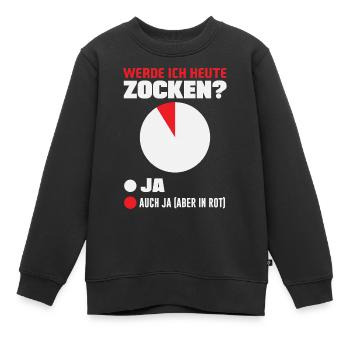 Werde Ich Heute Zocken Lustiges Diagramm Gamer - Kinder Premium Organic Sweatshirt - Schwarz - Vorne - AI Model Kid Female (0cm)