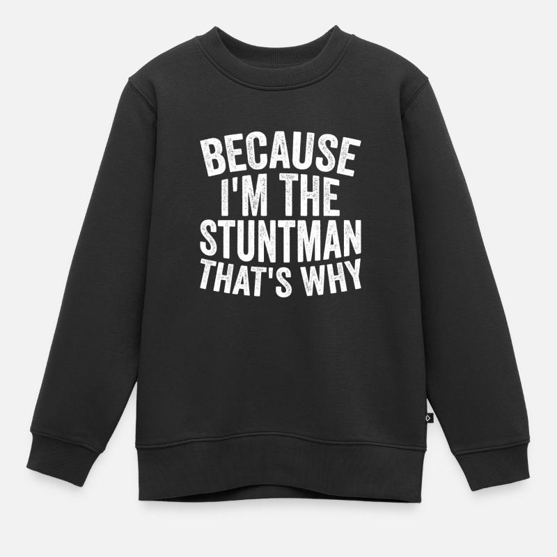 Parce que je suis cascadeur - Sweat Premium enfant bio - noir