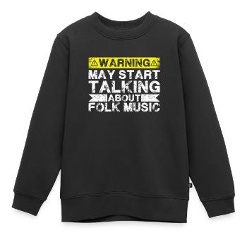 Über Volksmusik Sprechen - Kinder Premium Organic Sweatshirt - Schwarz - Vorne - AI Model Kid Female (0cm)