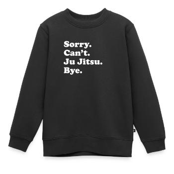 Désolé, je ne peux pas acheter - Jiu Jitsu - Sweat Premium enfant bio - noir - Devant - AI Model Kid Female (0cm)