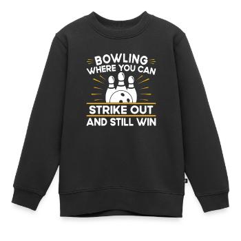 Kann Ausschlagen Und Trotzdem Gewinnen - Bowling - Kinder Premium Organic Sweatshirt - Schwarz - Vorne - AI Model Kid Female (0cm)