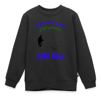 J'peux pas j ai pèche avec papa - Sweat Premium enfant bio - noir - Devant - AI Model Kid Female (0cm)