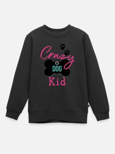 Crazy Dog Kid Pink - Kids Premium Organic Sweatshirt - black