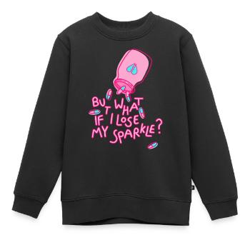 what if i lose my sparkle Spruch mental health - Kinder Premium Organic Sweatshirt - Schwarz - Vorne - AI Model Kid Female (0cm)