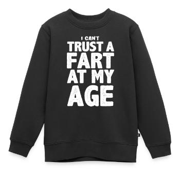 Je ne peux pas faire confiance à un pet à mon âge - Sweat Premium enfant bio - noir - Devant - AI Model Kid Female (0cm)