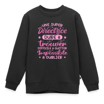 Une Super Directrice - Cadeau directrice - Sweat Premium enfant bio - noir - Devant - AI Model Kid Female (0cm)