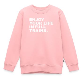 Denglisch Enjoy Your Life in Full Trains, - Kinder Premium Organic Sweatshirt - Rosa - Vorne - AI Model Kid Female (0cm)