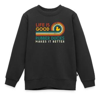 Das Leben Ist Gut Gummiente Macht Es Besser Für - Kinder Premium Organic Sweatshirt - Schwarz - Vorne - AI Model Kid Female (0cm)