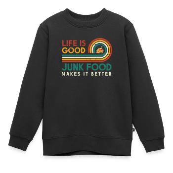 Das Leben Ist Gut Junk-food Macht Es Besser Für - Kinder Premium Organic Sweatshirt - Schwarz - Vorne - AI Model Kid Female (0cm)