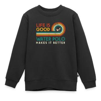 Das Leben Ist Gut Wasserball Macht Es Besser Für - Kinder Premium Organic Sweatshirt - Schwarz - Vorne - AI Model Kid Female (0cm)