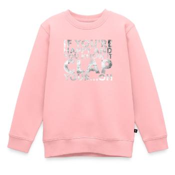 Lorsque vous êtes heureux et que vous le savez, applaudissez - Sweat Premium enfant bio - rose - Devant - AI Model Kid Female (0cm)