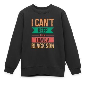 Ich Kann Nicht Ruhig Bleiben Ich Habe Einen - Kinder Premium Organic Sweatshirt - Schwarz - Vorne - AI Model Kid Female (0cm)