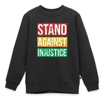 Stehen Sie Gegen Ungerechtigkeit Für Pride African - Kinder Premium Organic Sweatshirt - Schwarz - Vorne - AI Model Kid Female (0cm)