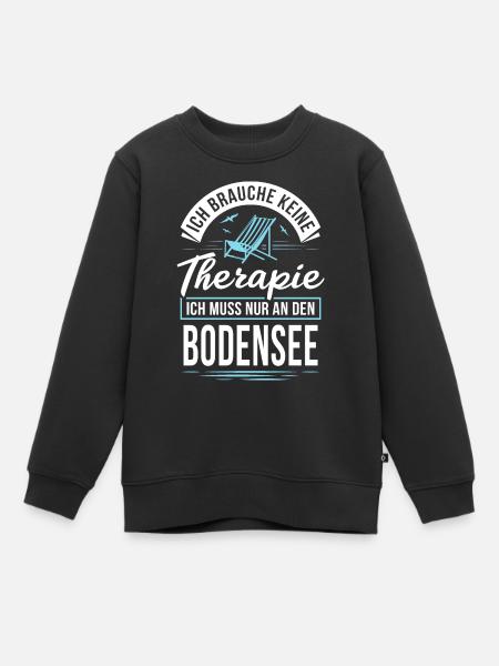Therapie? Ich muss nur an den Bodensee - Kinder Premium Organic Sweatshirt - Schwarz