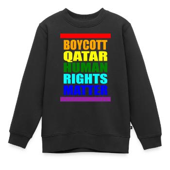 Boycott Qatar Qatar Human Rights Matter Verdict - Sweat Premium enfant bio - noir - Devant - AI Model Kid Female (0cm)