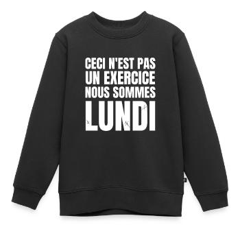 nous sommes lundi - Sweat Premium enfant bio - noir - Devant - AI Model Kid Female (0cm)