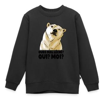 Ours mal léché! (texte noir) - Sweat Premium enfant bio - noir - Devant - AI Model Kid Female (0cm)