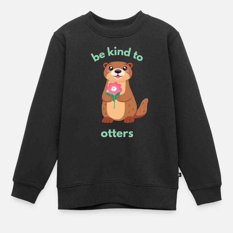 Be kind to otters - Kinder Premium Organic Sweatshirt - Schwarz