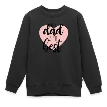 my dad is the best - Kids Premium Organic Sweatshirt - black - Front - AI Model Kid Female (0cm)