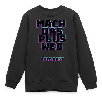 mach das plus Weg #umsonst - Kinder Premium Organic Sweatshirt - Schwarz - Vorne - AI Model Kid Female (0cm)